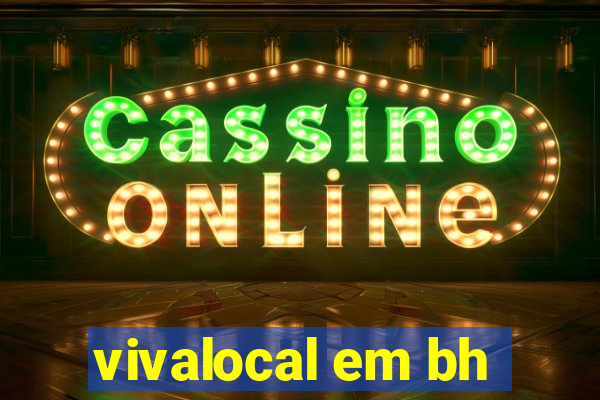 vivalocal em bh